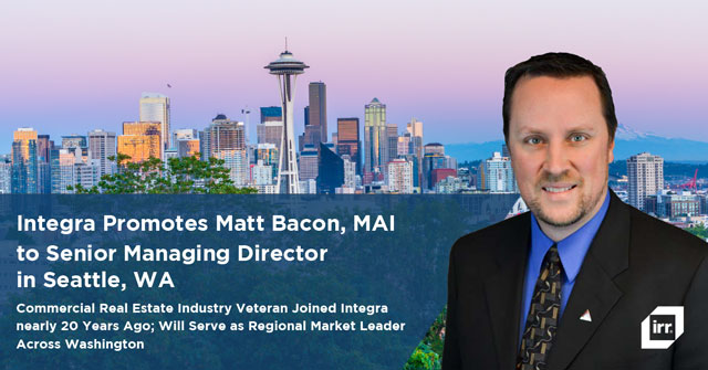 Integra Promotes Matt Bacon to Senior Managing Director in Seattle, WA