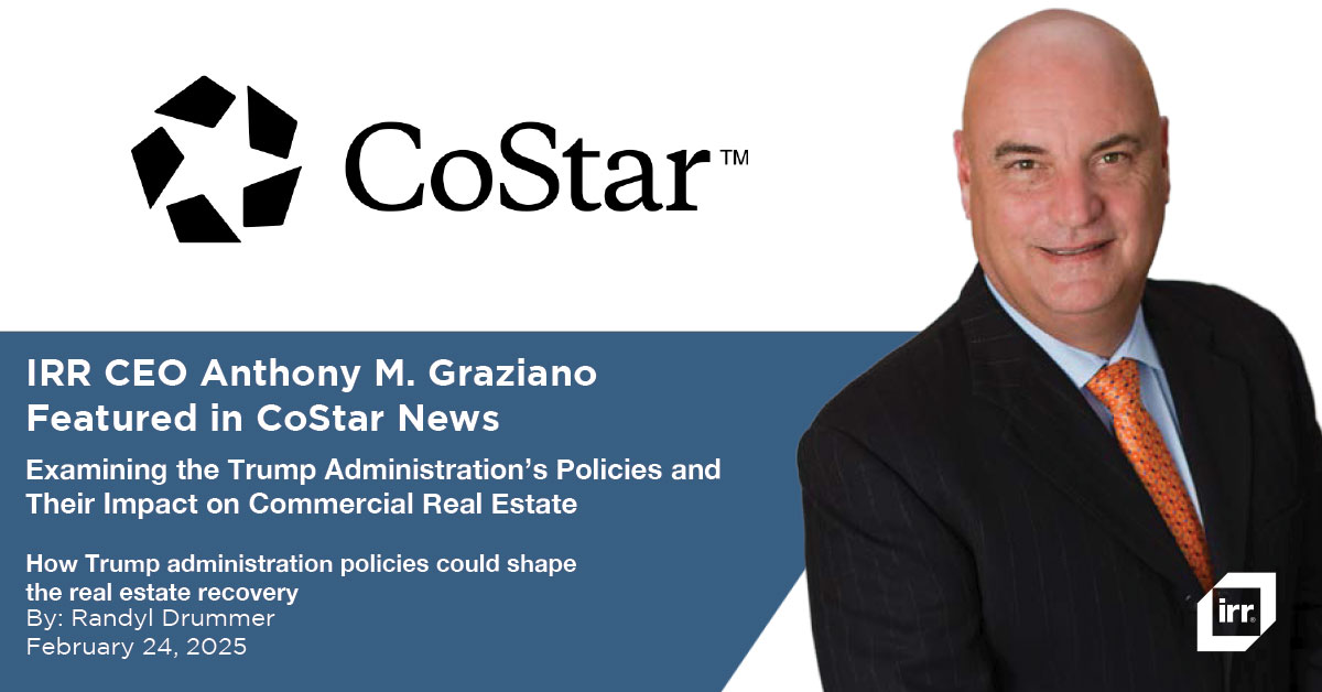 IRR CEO Anthony M. Graziano Featured in CoStar News
