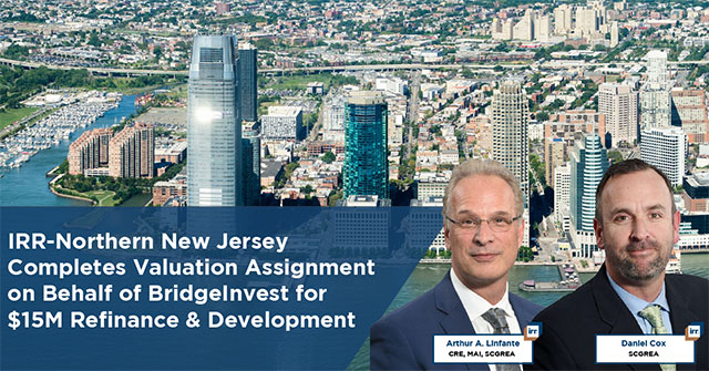 IRR Completes Valuation Assignment on Behalf of BridgeInvest for $15M Refinance & Development