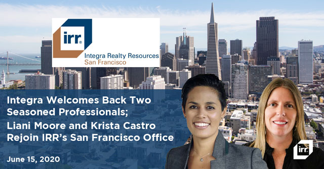 Integra Welcomes Back Two Seasoned Professionals;  Liani C. Moore and Krista Castro Rejoin IRR’s San Francisco Office