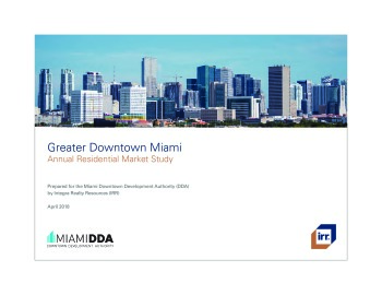 Greater Downtown Miami Annual 2018 Residential Market Study