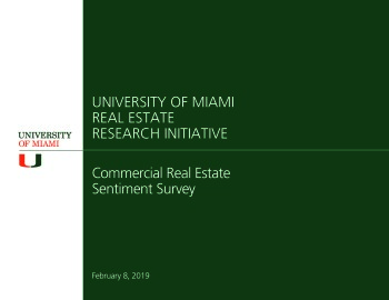 2019 University of Miami Real Estate Research Initiative Commercial Real Estate Sentiment Survey Results