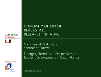 2020 University of Miami Real Estate Research Initiative Commercial Real Estate Sentiment Survey Results